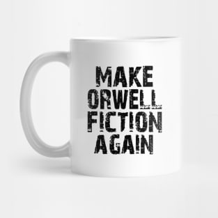 Aren Orwell Again Mug